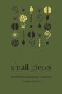 Small Pieces - Preview