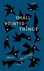 Small Pointed Things - Preview