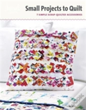 Small Projects To Quilt