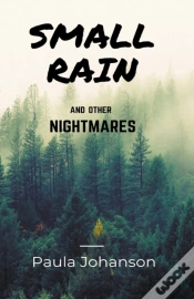 Capa do artigo Small Rain And Other Nightmares