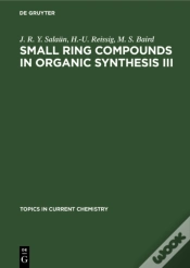 Capa do artigo Small Ring Compounds In Organic Synthesis Iii