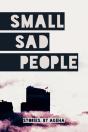Small Sad People - Preview