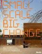 Small Scale Big Change /Anglais - Preview
