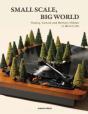 Small Scale, Big World - Preview