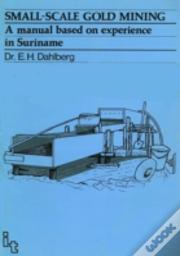 Small-Scale Gold Mining
