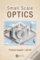 Small Scale Optics