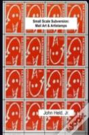 Small Scale Subversion: Mail Art & Artistamps