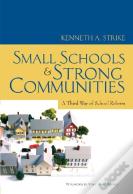 Small Schools And Strong Communities