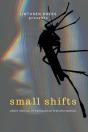 Small Shifts - Preview