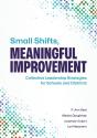 Small Shifts, Meaningful Improvement - Preview