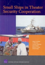 Small Ships In Theater Security Cooperation - Preview