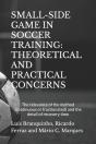 Small-Side Game In Soccer Training - Preview