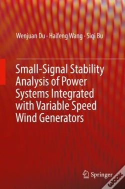 Capa do artigo Small-Signal Stability Analysis Of Power Systems Integrated With Variable Speed Wind Generators