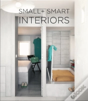 Capa do artigo Small + Smart Interiors