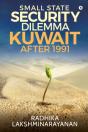 Small State Security Dilemma: Kuwait Aft - Preview
