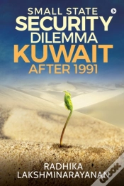 Capa do artigo Small State Security Dilemma: Kuwait Aft