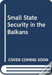 Capa do artigo Small-State Security In The Balkans