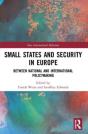 Small States And Security In Europe - Preview