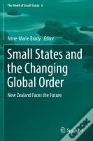Small States And The Changing Global Order