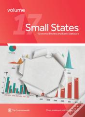 Small States: Economic Review And Basic Statistics, Volume 17