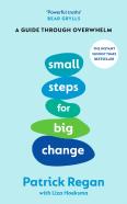 Small Steps For Big Change