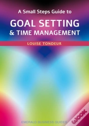Capa do artigo Small Steps Guide To Time Management And Goal Setting