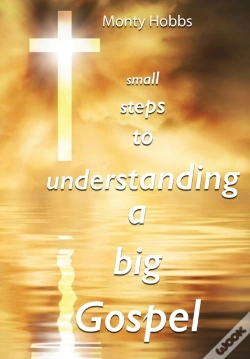Capa do artigo Small Steps To Understanding A Big Gospel