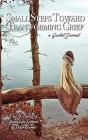 Small Steps Toward Transforming Grief - Preview
