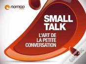 Capa do artigo Small Talk Apprenez A Briller En Societe