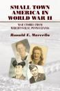 Small Town America In World War Ii - Preview