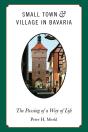 Small Town And Village In Bavaria - Preview