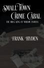 Small Town Crime Cabal - Preview