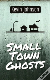 Capa do artigo Small Town Ghosts