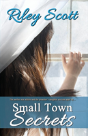 Small Town Secrets - Preview