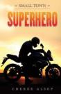 Small Town Superhero - Preview
