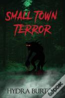 Small Town Terror