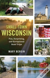 Small-Town Wisconsin