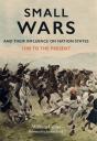 Small Wars And Their Influence On Nation States - Preview