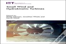 Small Wind And Hydrokinetic Turbines