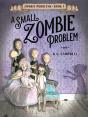 Small Zombie Problem - Preview