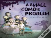 Small Zombie Problem