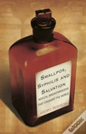 Smallpox Syphilis & Salvation