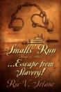 Smalls' Run ...May 13, 1862 ... Escape From Slavery! - Preview