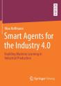 Smart Agents For The Industry 4.0 - Preview