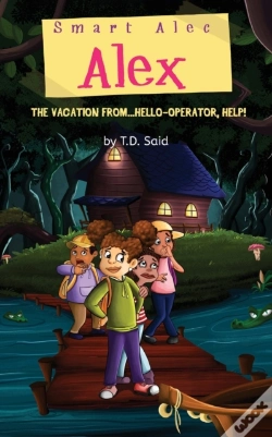 Capa do artigo Smart Alec Alex, The Vacation From...Hello-Operator, Help!