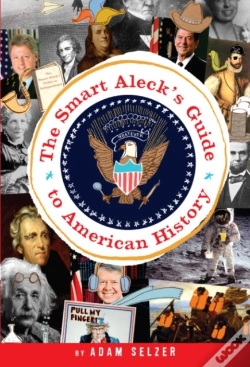 Capa do artigo Smart Aleck'S Guide To American History