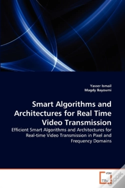 Capa do artigo Smart Algorithms And Architectures For Real Time Video Transmission