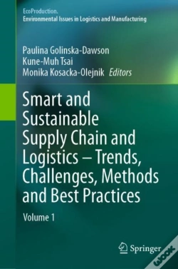 Capa do artigo Smart And Sustainable Supply Chain And Logistics - Trends, Challenges, Methods And Best Practices