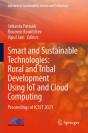 Smart And Sustainable Technologies: Rural And Tribal Development Using Iot And Cloud Computing - Preview