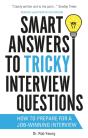 Smart Answers To Tricky Interview Questions - Preview